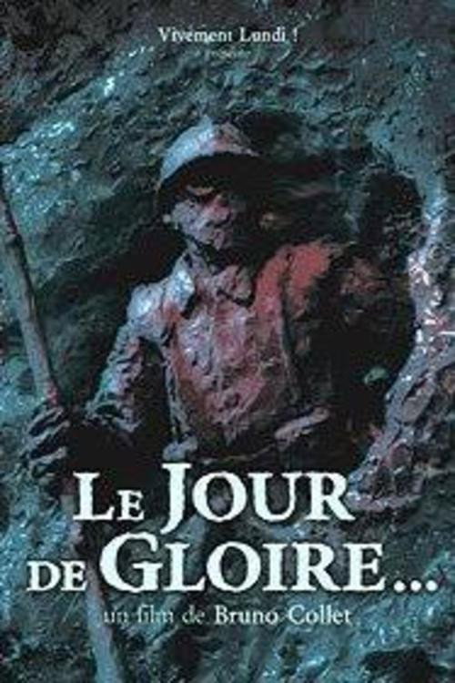 Le Jour de gloire...