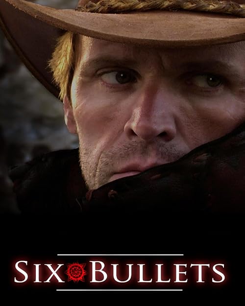 Six Bullets