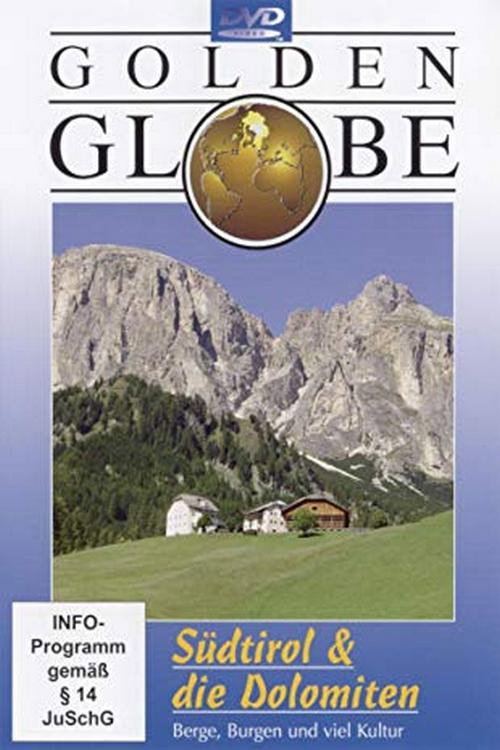 Südtirol & die Dolomiten