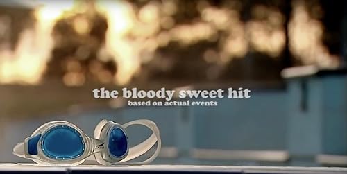 The Bloody Sweet Hit