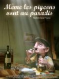 Même les pigeons vont au paradis