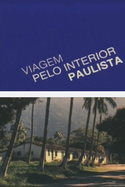 Viagem pelo Interior Paulista