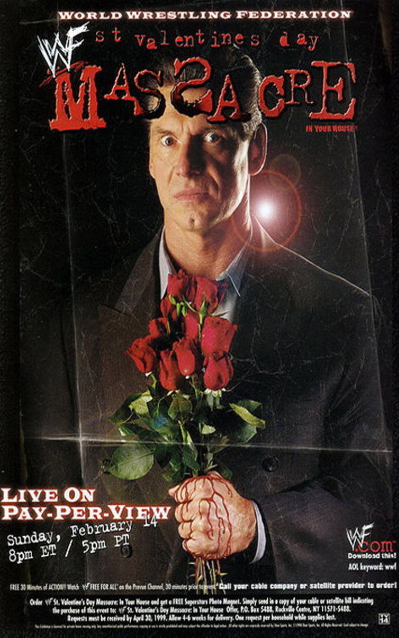 St. Valentine's Day Massacre: In Your House