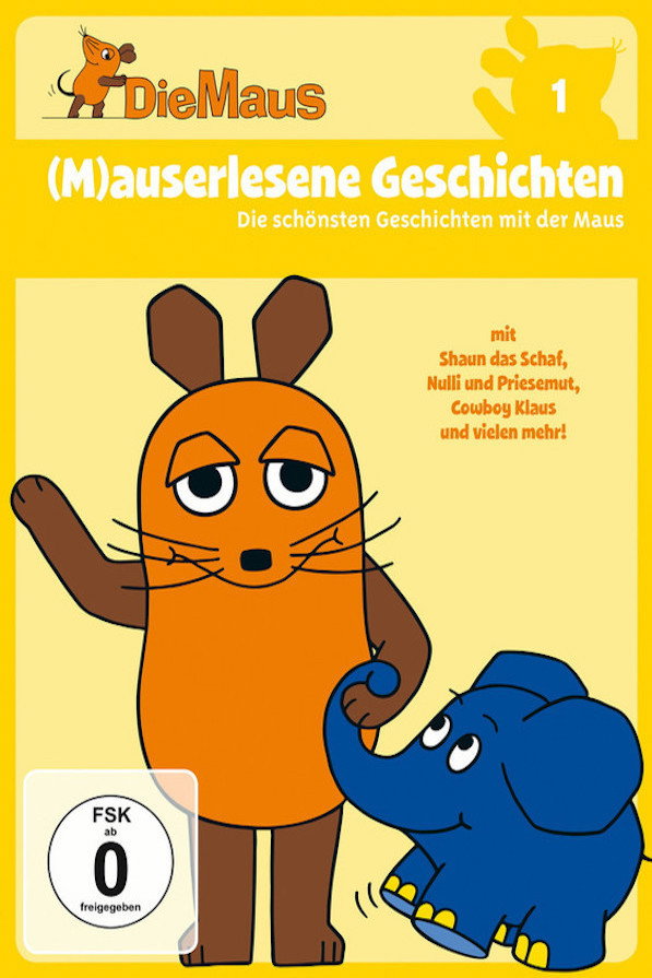 Die Maus 1 - (M)auserlesene Geschichten