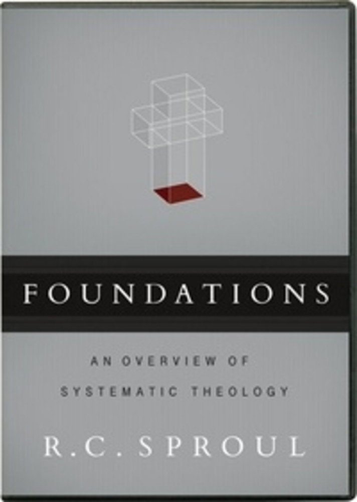 Foundations - An Overview of Systematic Theology