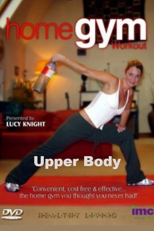 Home Gym Workout - Upper Body
