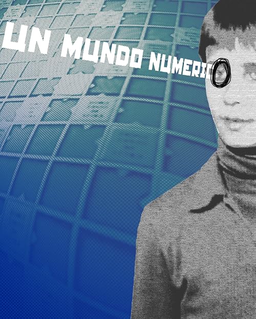 Un mundo numérico