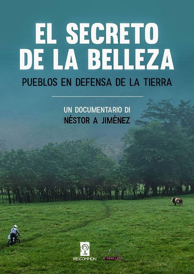 El Secreto de la Belleza - Pueblos en defensa de la tierra