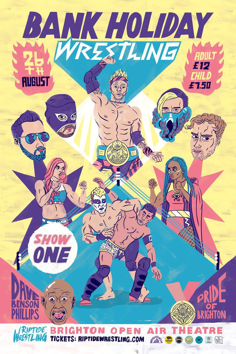 RIPTIDE Bank Holiday Wrestling Show One