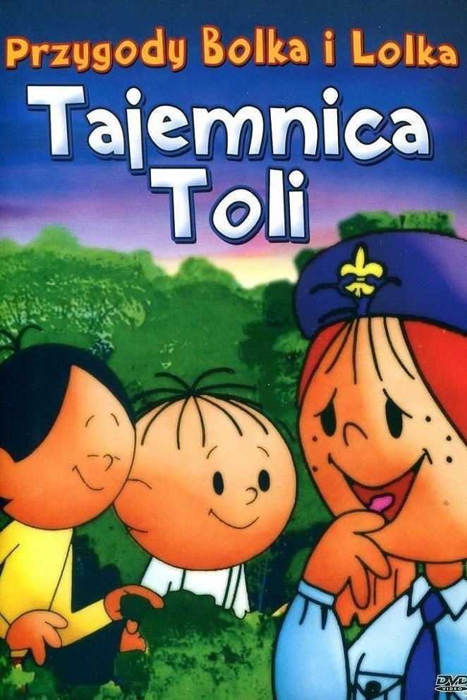 Lolka és Bolka kalandjai: Tola titka