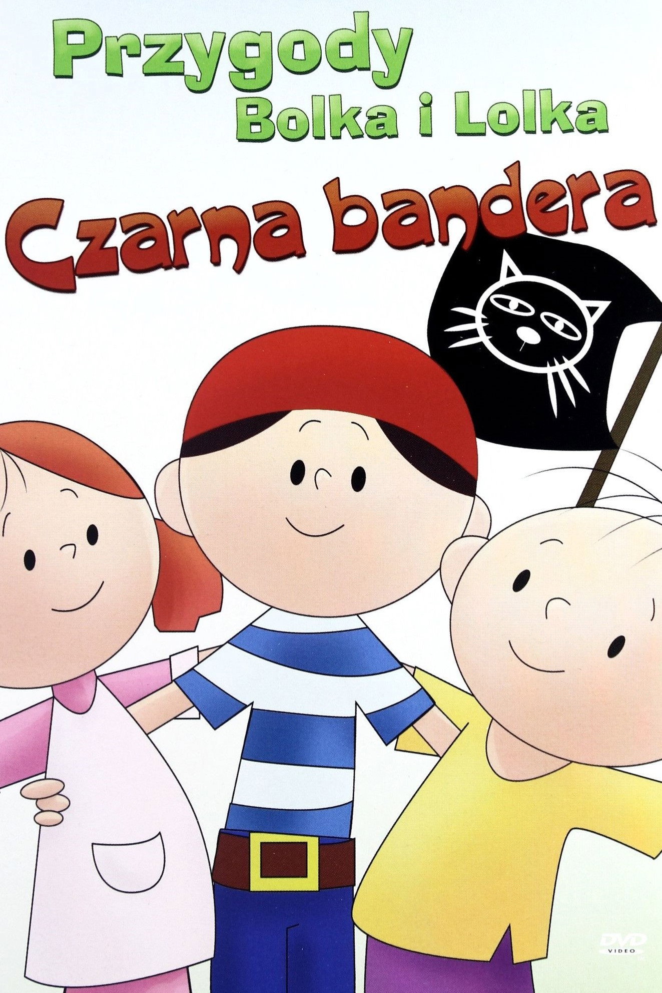 Lolka és Bolka kalandjai: A fekete zászló