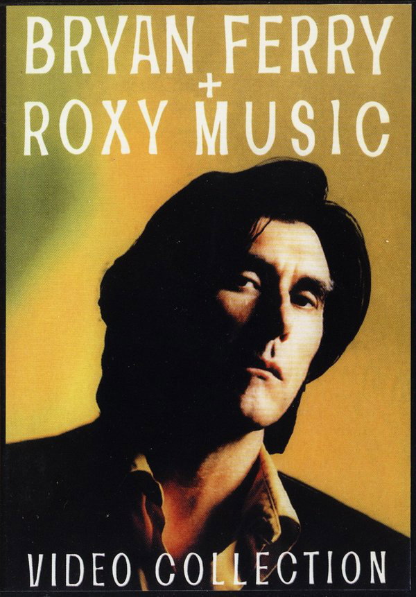 Bryan Ferry & Roxy Music - Video Collection