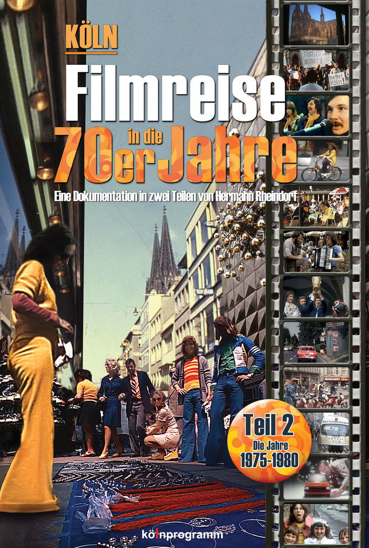 Köln: Filmreise in die 70er Jahre Teil 2