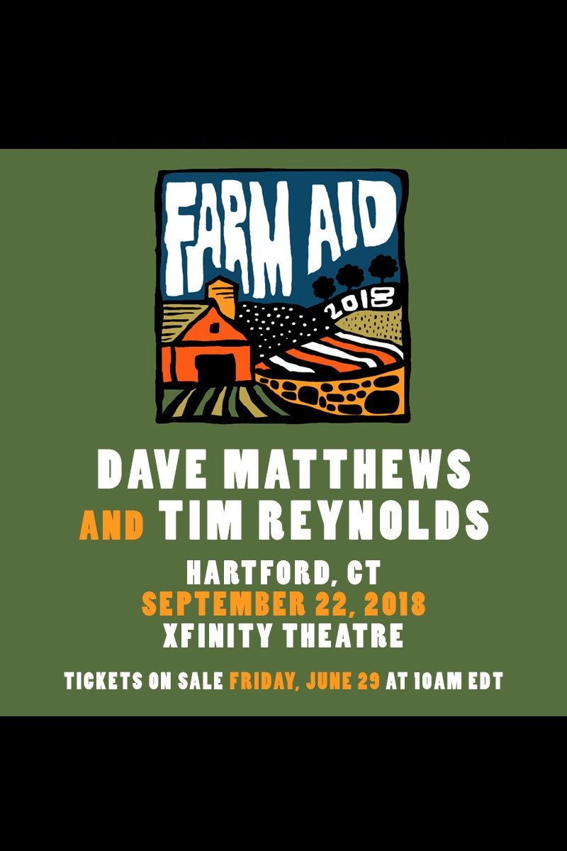 Dave Matthews and Tim Reynolds - Farm Aid Live 2018