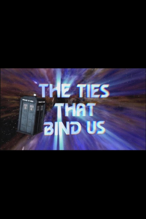 The Ties That Bind Us
