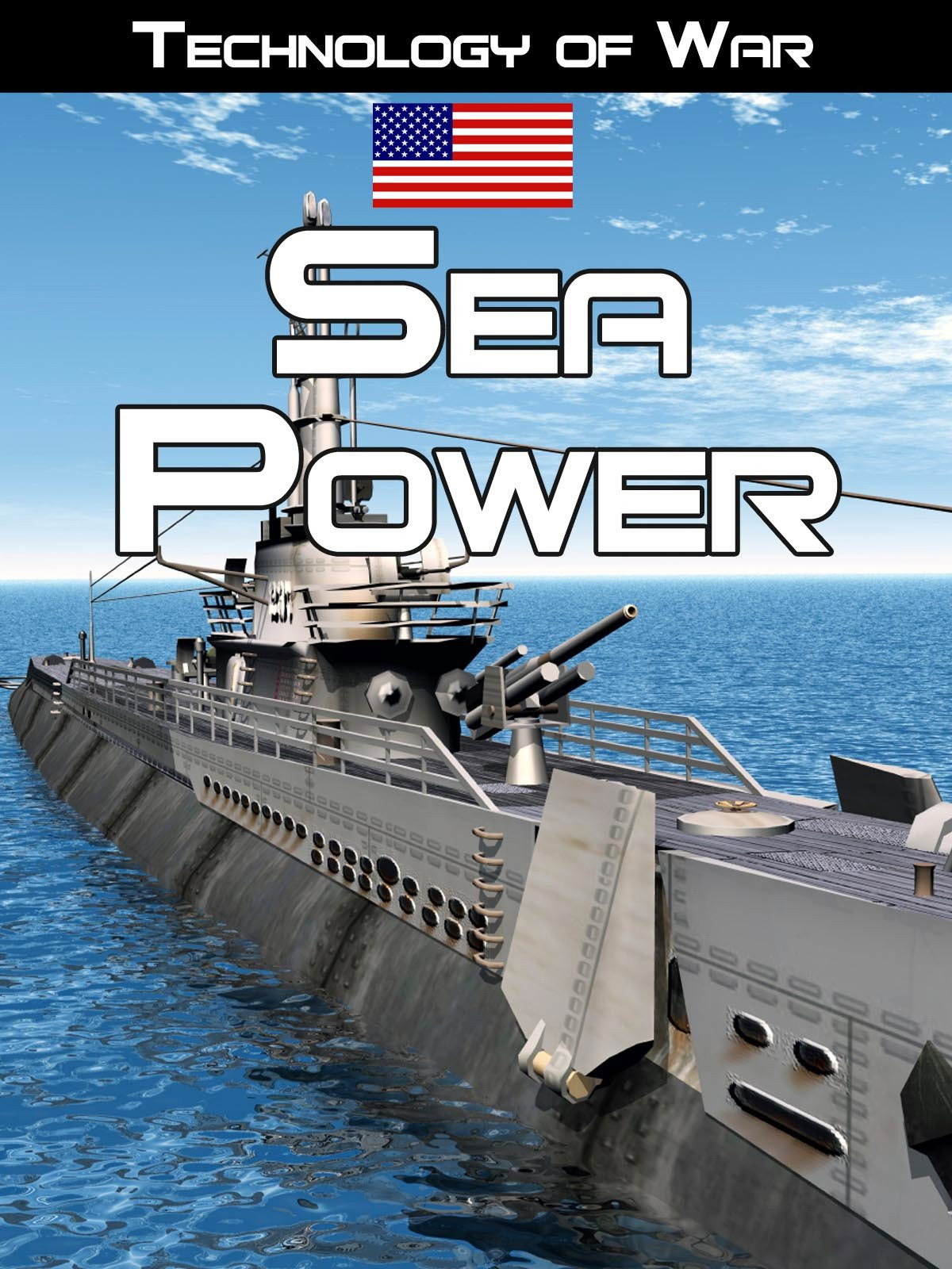 Technology of War: Sea Power