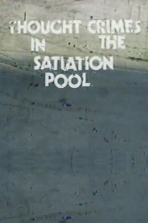 Thought Crimes in the Satiation Pool