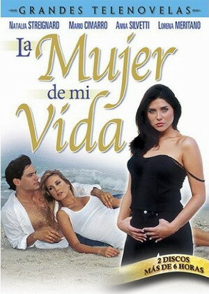 La mujer de mi vida