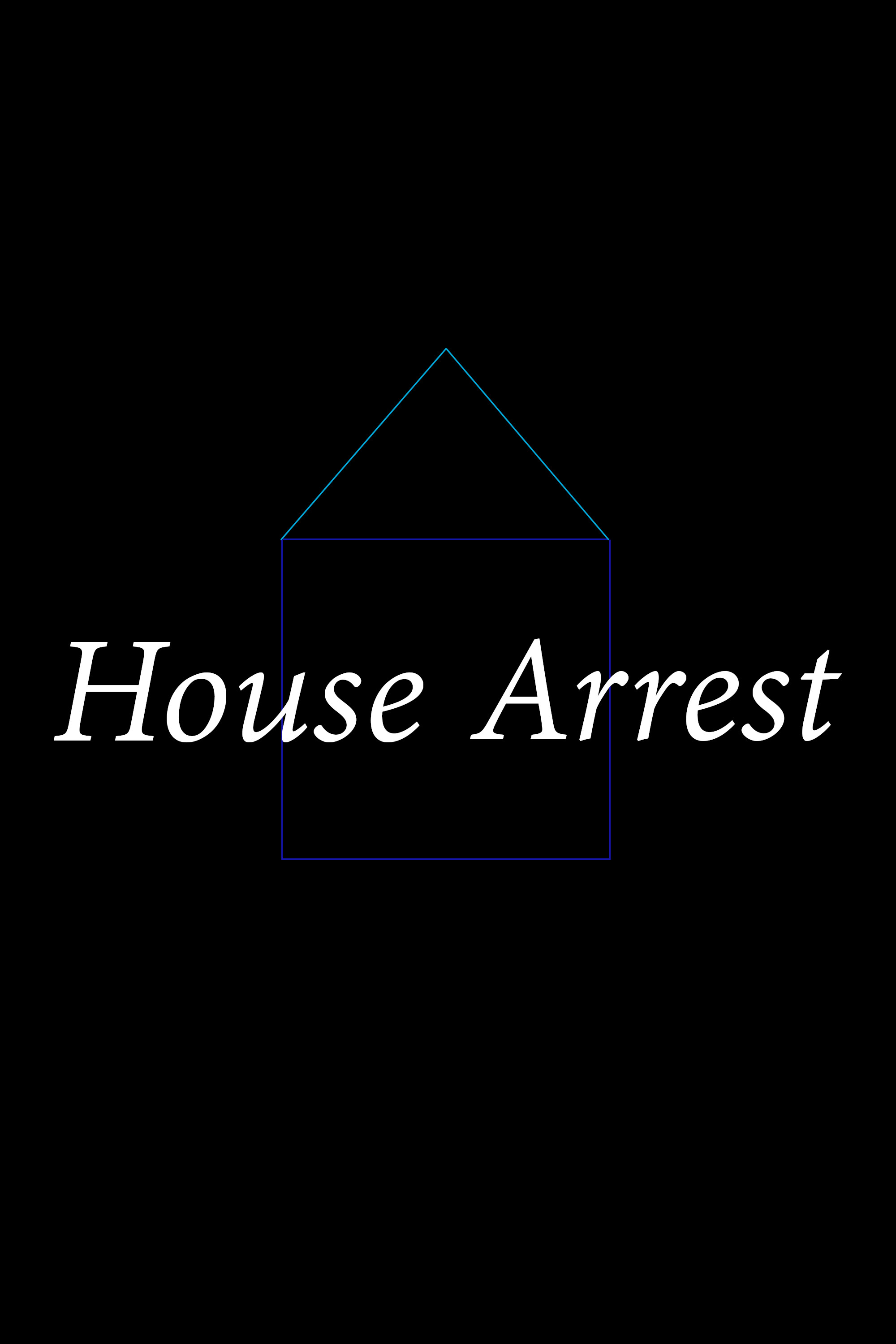 House Arrest