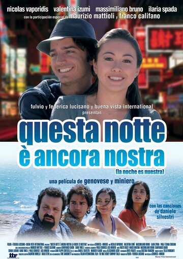 Questa notte è ancora nostra