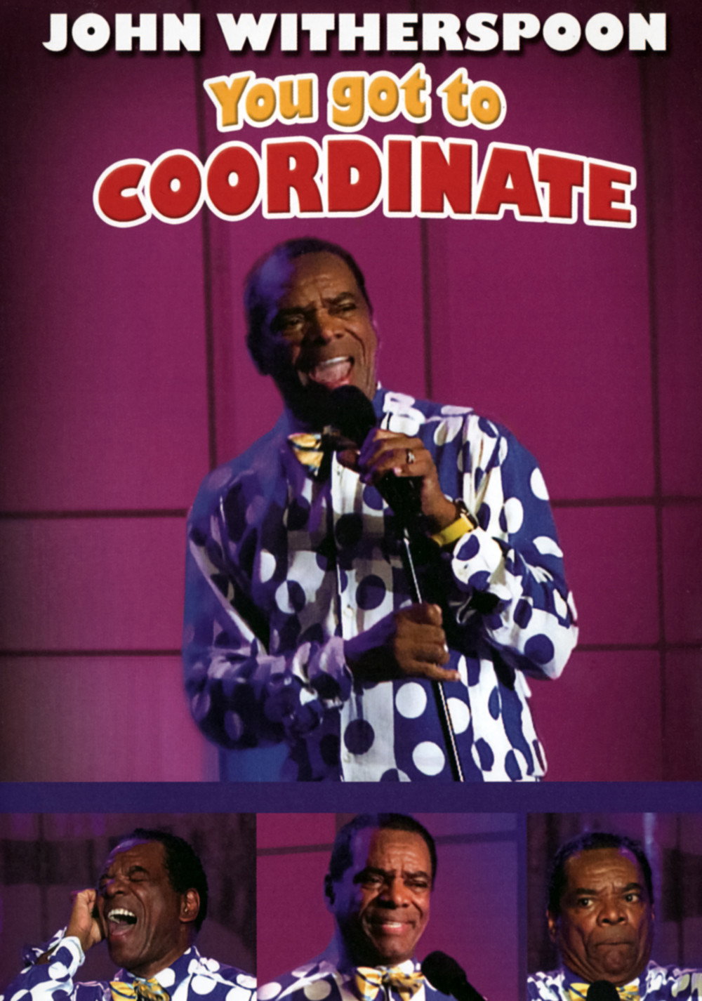 John Witherspoon: You Got to Coordinate