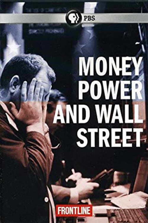 Money Power & Wall Street