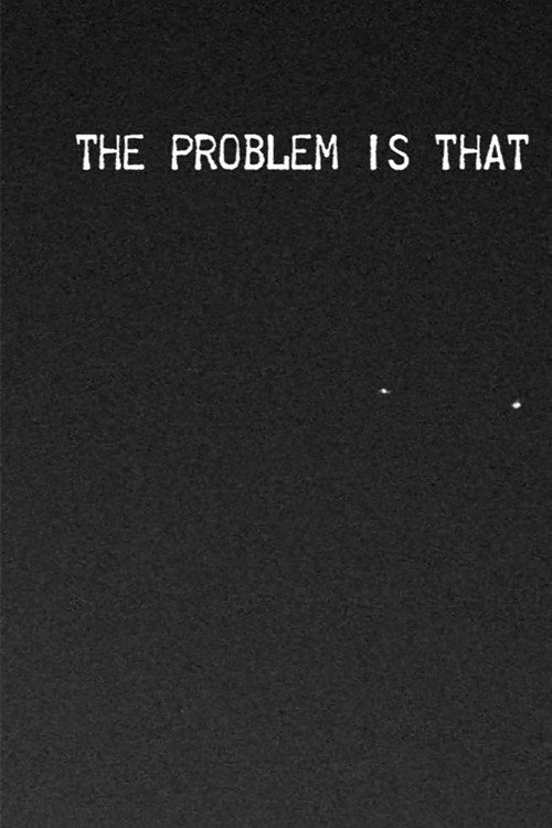 the problem is that everything is fleeting