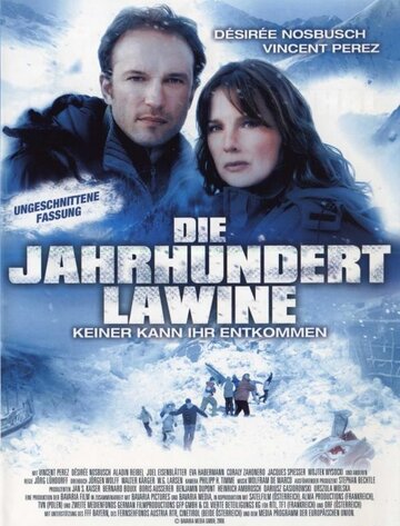 Die Jahrhundertlawine