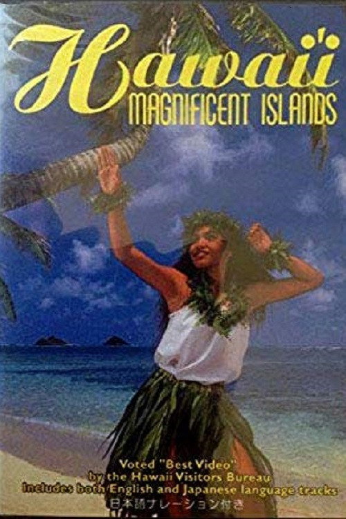 Hawai'i Magnificent Islands