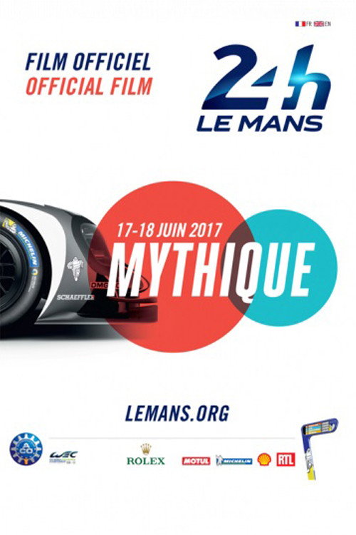 Film officiel des 24 Heures du Mans 2017