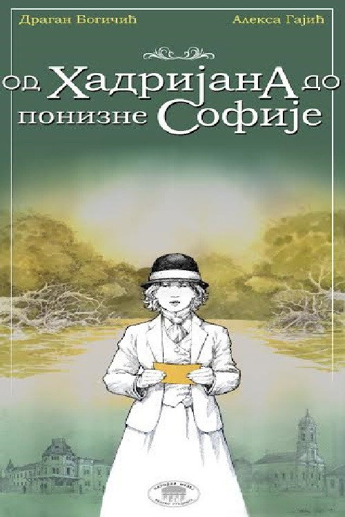 Od Hadrijana do ponizne Sofije