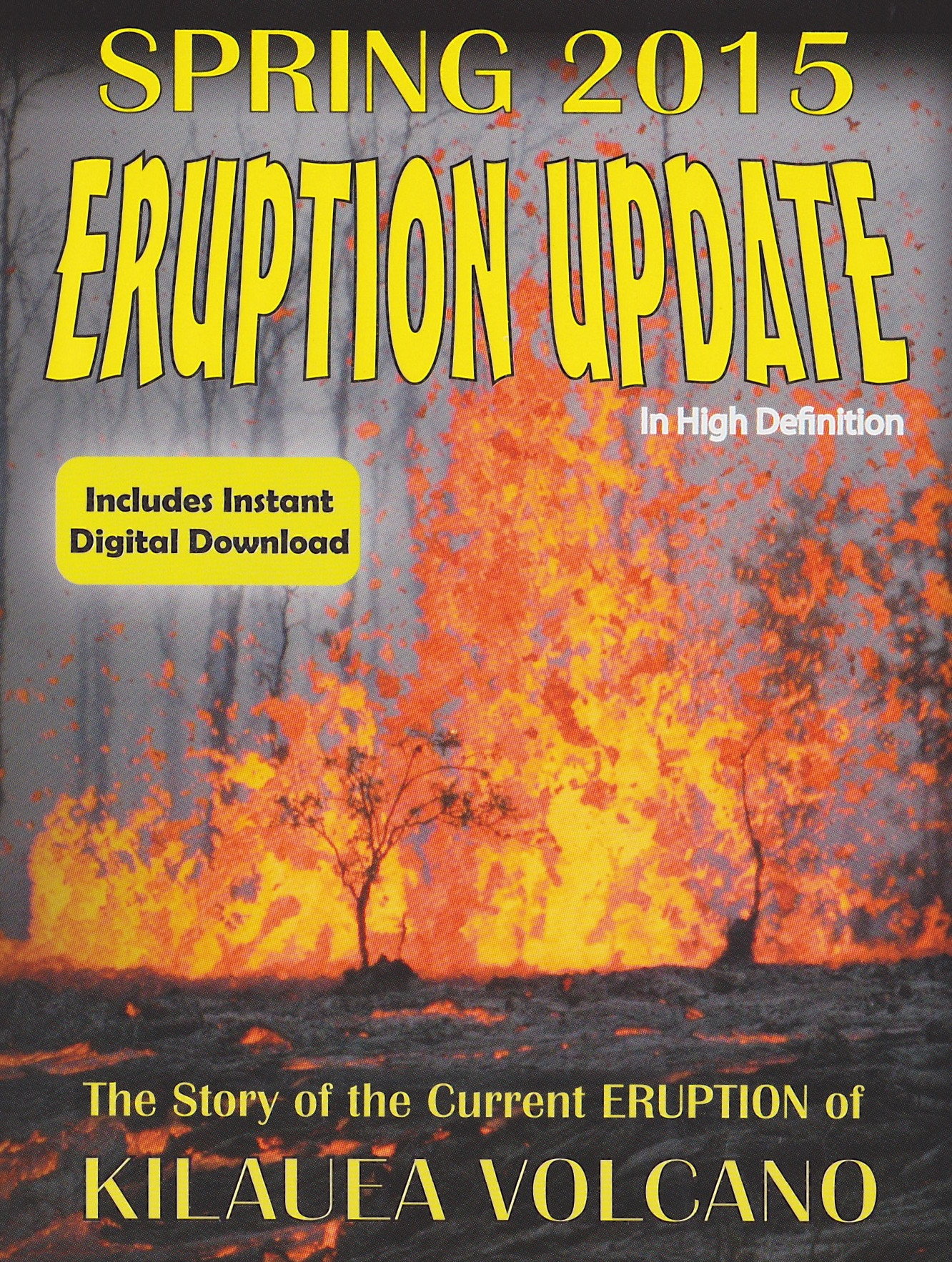 Eruption Update: Spring 2015