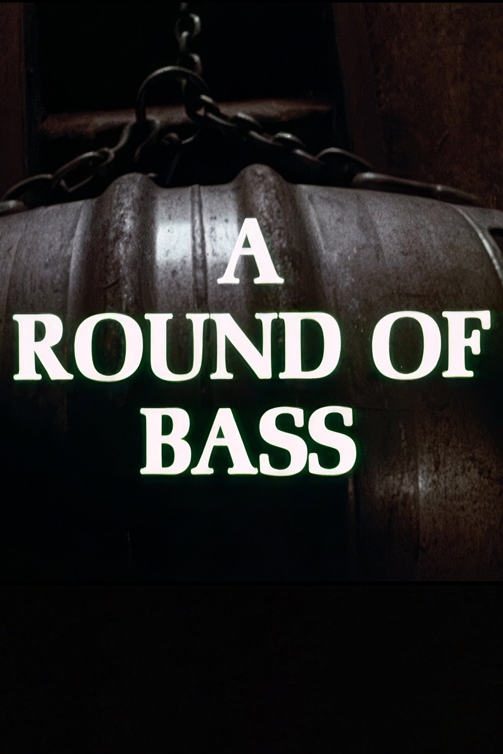 A Round of Bass