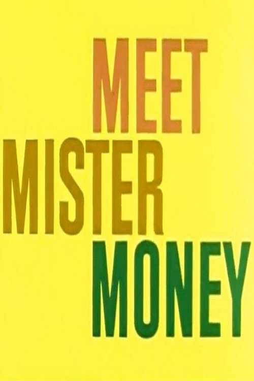 Meet Mister Money