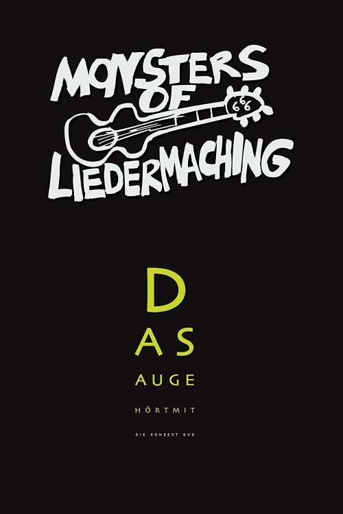 Monsters of Liedermaching: Das Auge hört mit