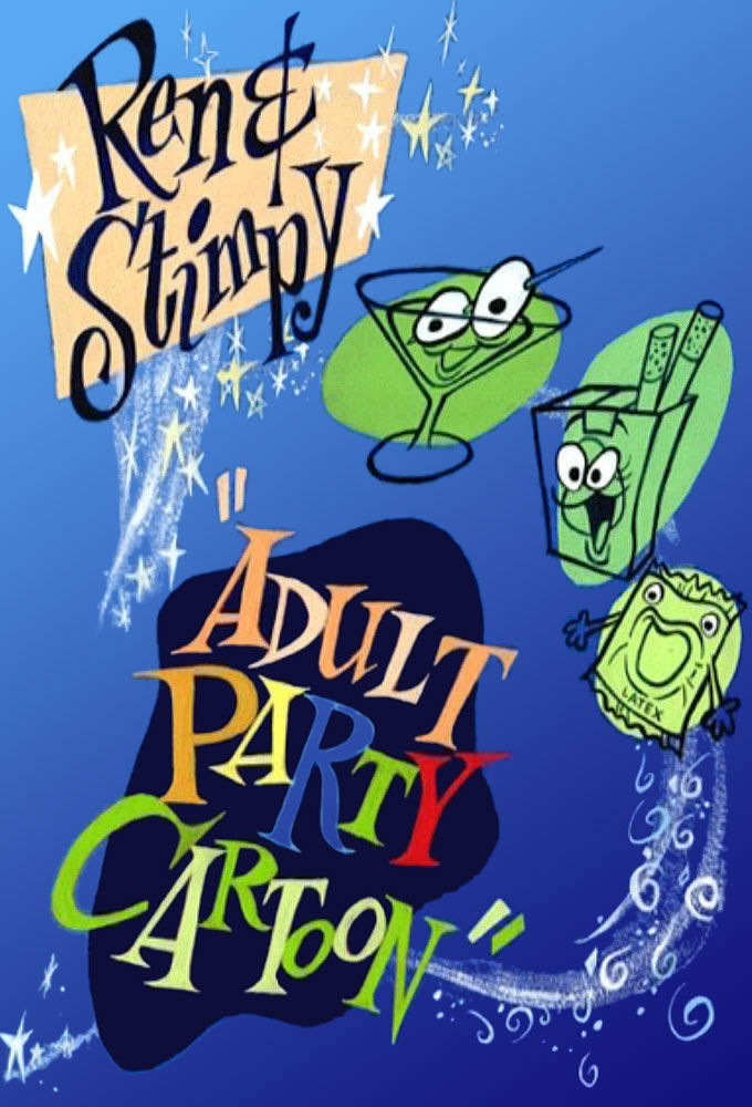 Ren & Stimpy «Adult Party Cartoon»