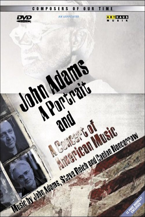 John Adams: American Classic