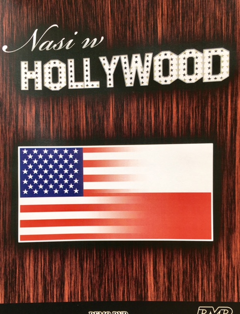 Nasi w Hollywood - po obu stronach kamery