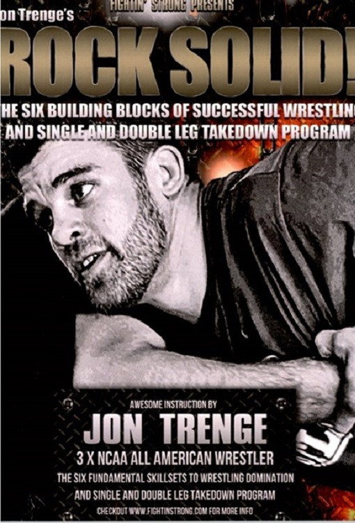 Rock Solid: 6 Building Blocks of Successful Wrestling Volume 1