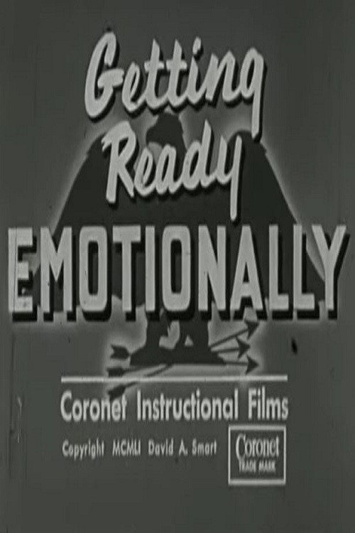 Getting Ready Emotionally