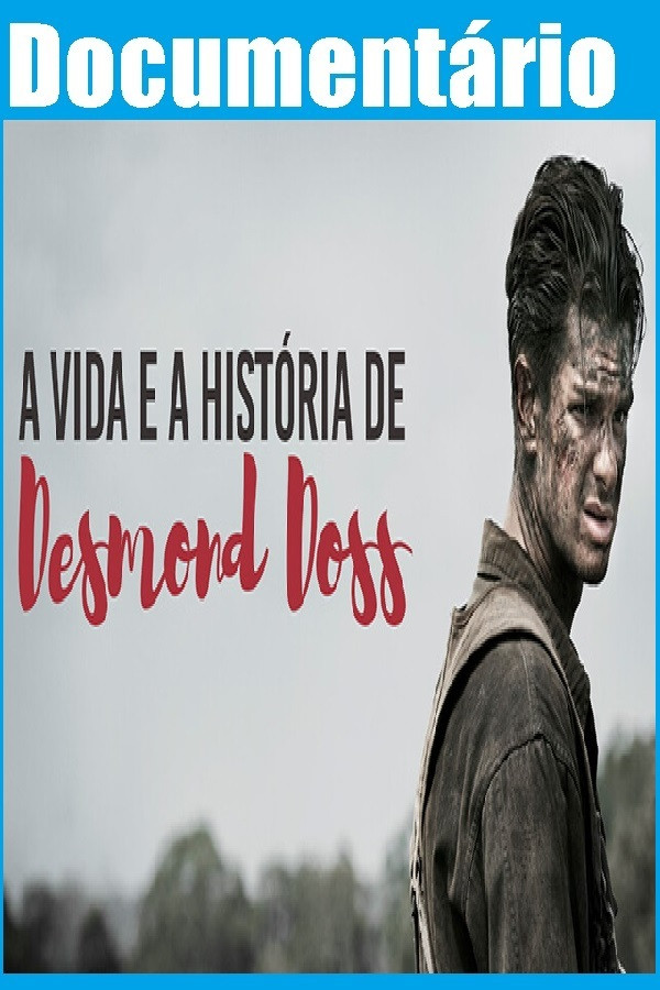 Documentário Desmond Doss