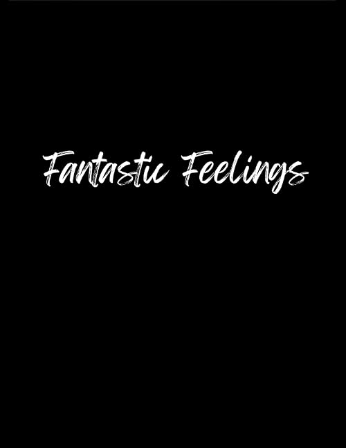 Fantastic Feelings
