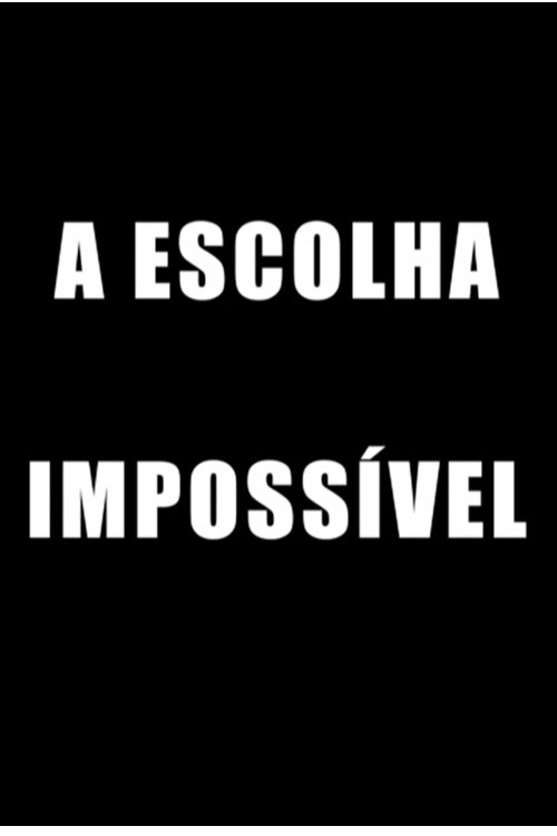 Le Choix Impossible