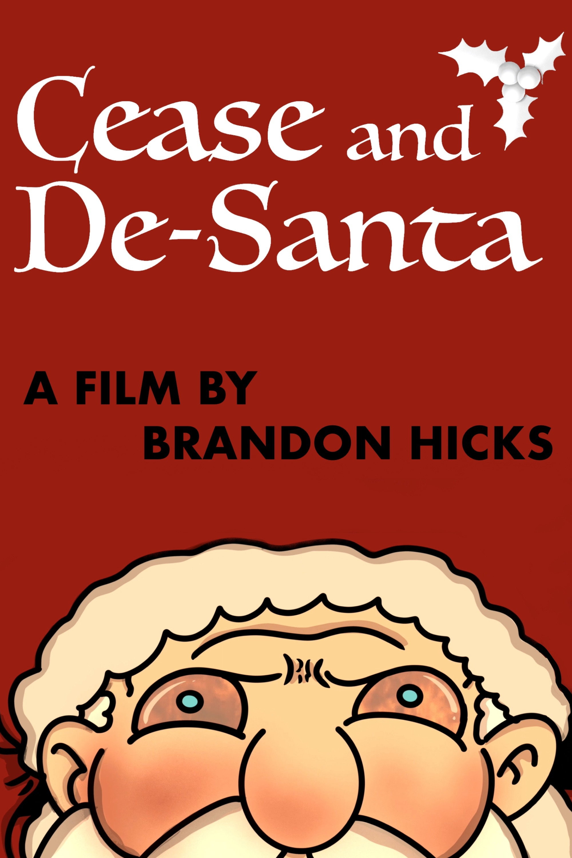 Cease and De-Santa