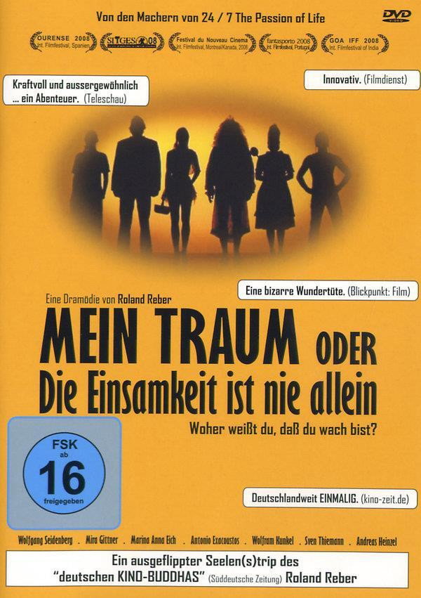 Mein Traum oder Die Einsamkeit ist nie allein