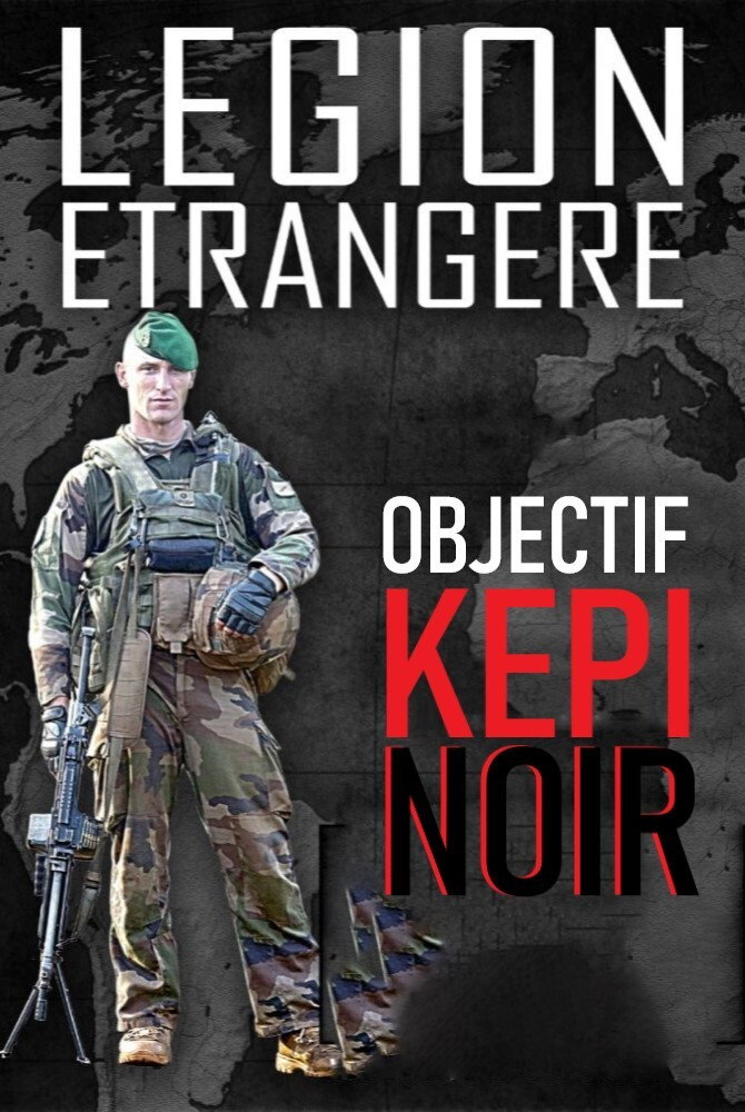 Légion étrangère : objectif képi noir