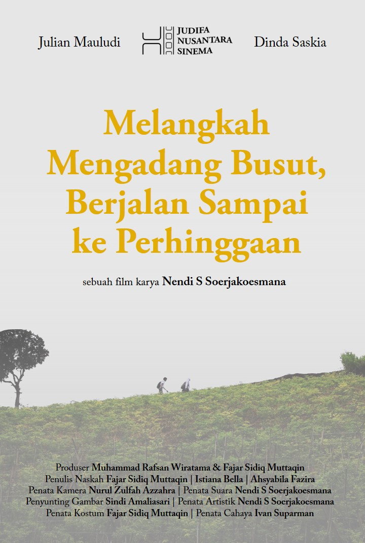 Melangkah Mengadang Busut, Berjalan Sampai ke Perhinggan