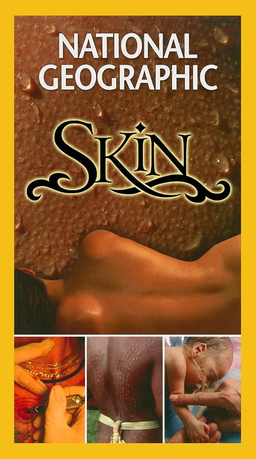 National Geographic Special: Skin