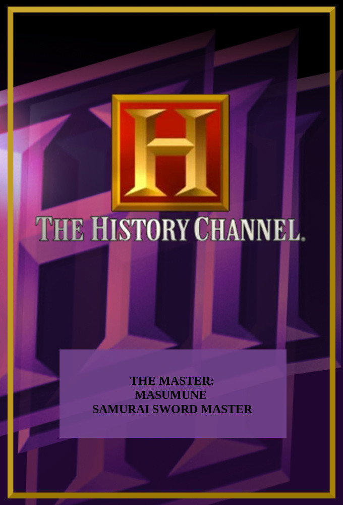 The Master: Masamune Samurai Sword Master