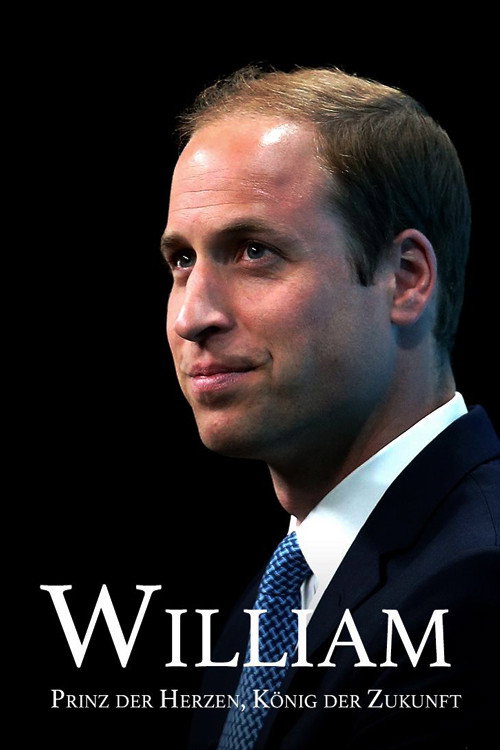 William: Prinz der Herzen, König der Zukunft